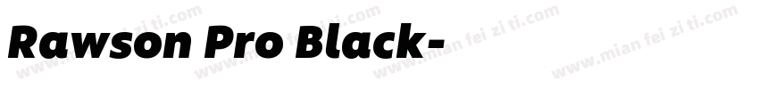 Rawson Pro Black字体转换